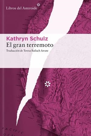 El gran terremoto | 9788410178465 | Schulz, Kathryn