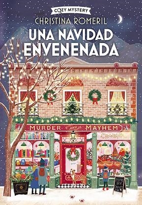 Una Navidad envenenada (Cozy Mystery) | 9788410206380 | Romeril, Christina
