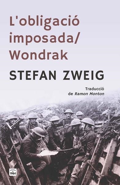 L'obligació imposada / Wondrak | 9791387757106 | Zweig, Stefan