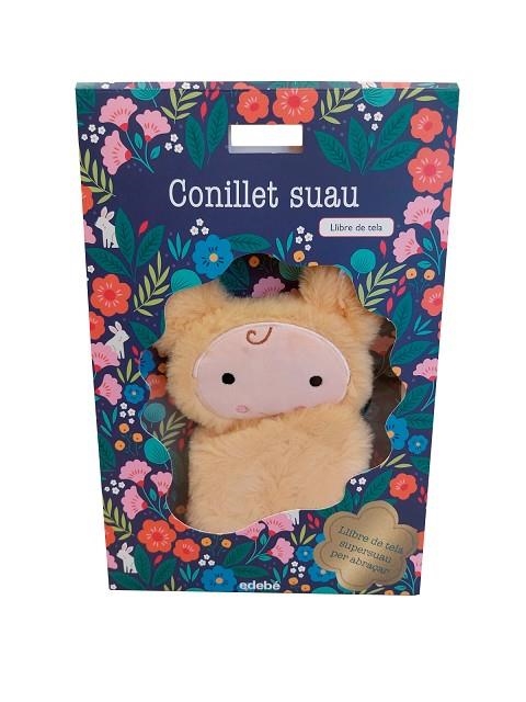 CONILLET SUAU. Llibre de tela supersuau per abraçar | 9788468375212 | Brooks, Susie