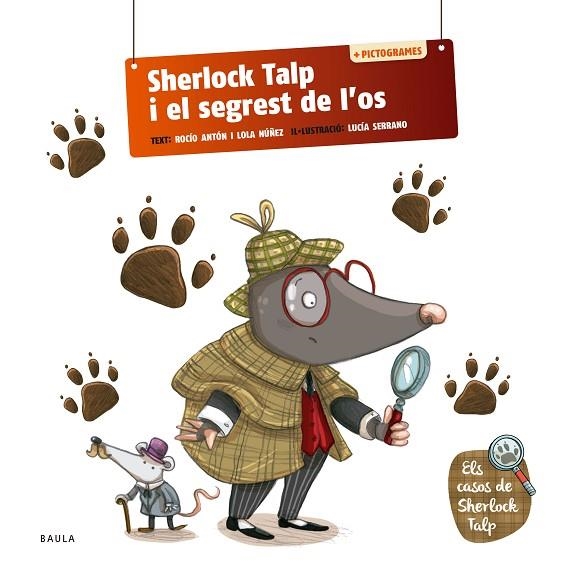 Sherlock Talp i el segrest de l'os | 9788447954575 | Antón Blanco, Rocío / Nuñez Madrid, Dolores