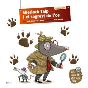 Sherlock Talp i el segrest de l'os | 9788447954575 | Antón Blanco, Rocío / Nuñez Madrid, Dolores