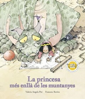 La princesa més enllà de les muntanyes | 9791387834258 | Pisi, Valeria Angela / Rovira, Francesc