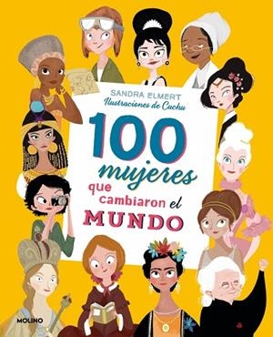 100 mujeres que cambiaron el mundo (Colección 100) | 9788427215023 | Elmert, Sandra