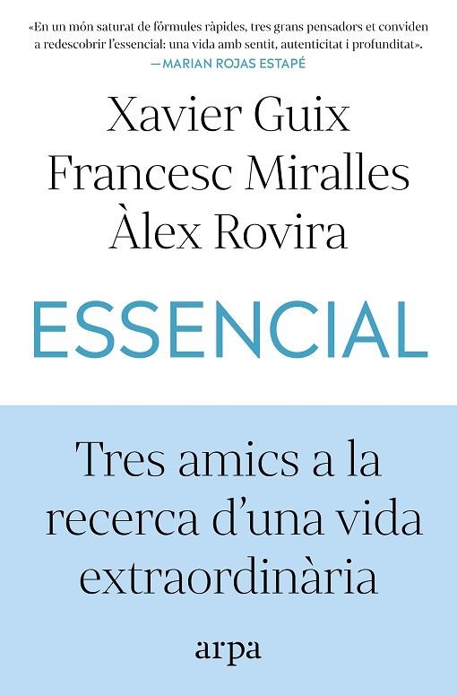 Essencial | 9791387833060 | Guix, Xavier / Miralles, Francesc / Rovira, Àlex