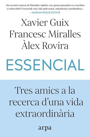 Essencial | 9791387833060 | Guix, Xavier / Miralles, Francesc / Rovira, Àlex