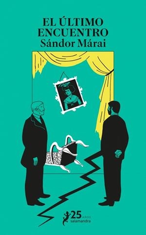 El último encuentro | 9788410340480 | Márai, Sándor