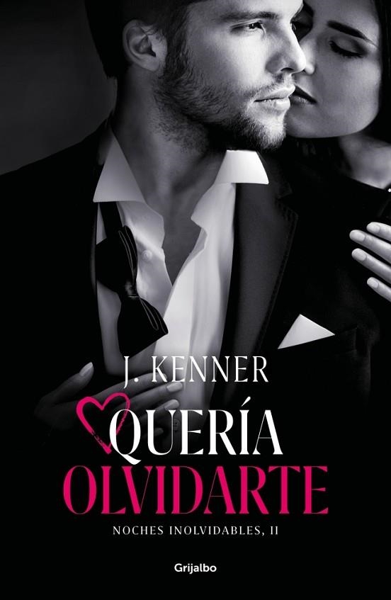 Quería olvidarte (Noches inolvidables 2) | 9788425358494 | Kenner, J.