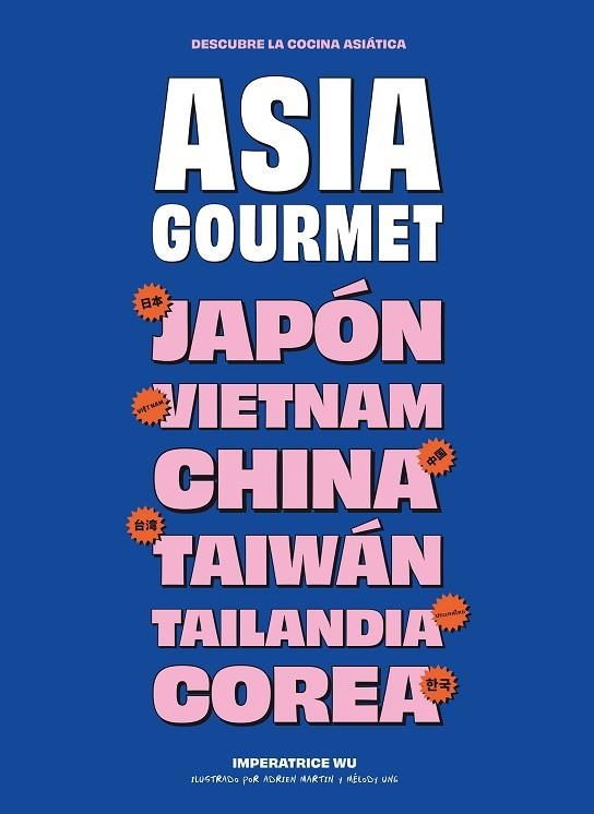 Asia gourmet | 9788419043740 | Wu, Impératrice