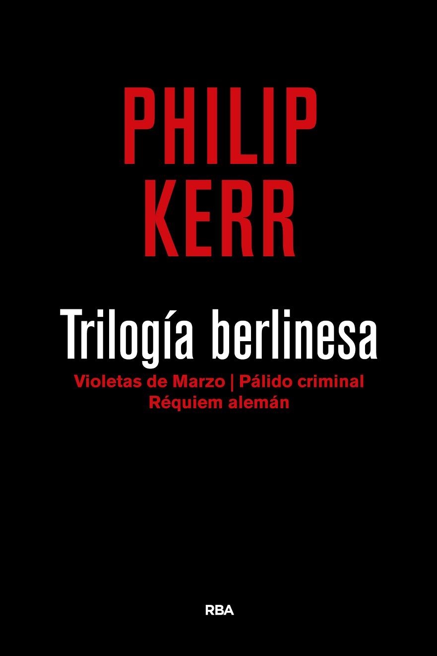 Trilogía berlinesa 3ª edición | 9788490567784 | Kerr, Philip