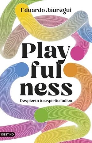 Playfulness | 9788423368471 | Jáuregui Narváez, Eduardo