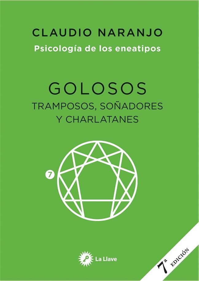Golosos, tramposos, soñadores y charlatanes | 9788416145584 | Naranjo Cohen, Claudio