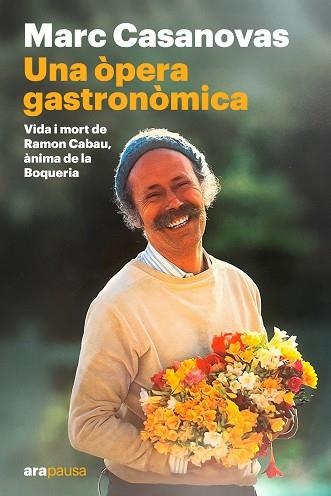 Una òpera gastronòmica | 9788411731645 | Casanovas Anguera, Marc