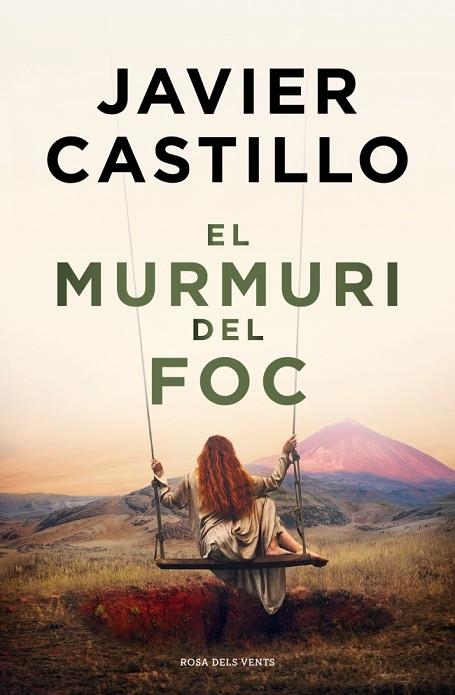 El murmuri del foc | 9788410256644 | Castillo, Javier