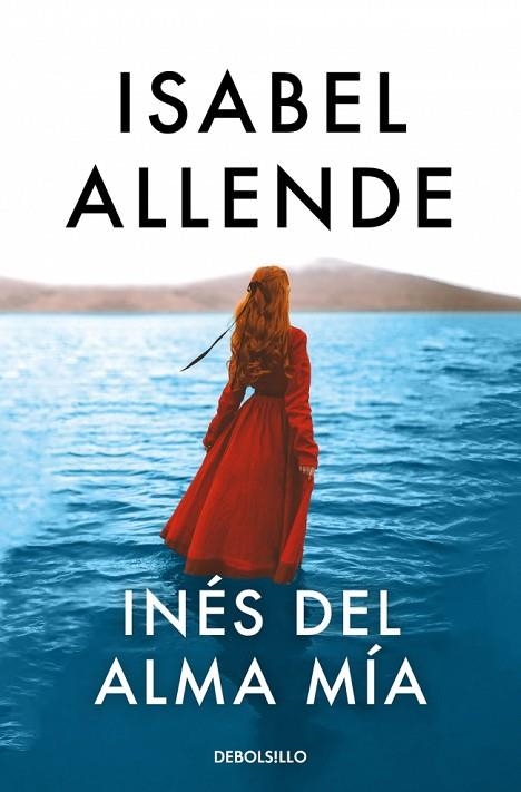 Inés del alma mía | 9788466357609 | Allende, Isabel