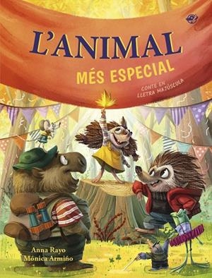 L'animal més especial - Un conte sobre la diversitat funcional | 9788419912435 | Rayo, Anna