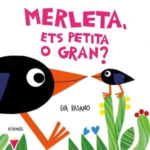 Merleta, ets petita o gran? | 9788419475923 | Rasano, Eva