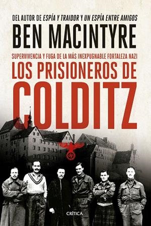 Los prisioneros de Colditz | 9788491998136 | Macintyre, Ben