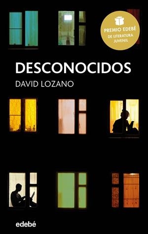DESCONOCIDOS | 9788468335414 | Lozano, David