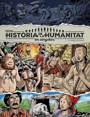 HISTÒRIA DE LA HUMANITAT EN VINYETES vol 1 | 9788417956912 | Bou Quim