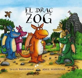 El drac Zog | 9788413493213 | Donaldson, Julia