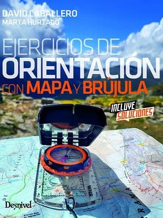 Ejercicios de orientación con mapa y brújula | 9788498296815 | Caballero Molano, David / Hurtado López, Marta