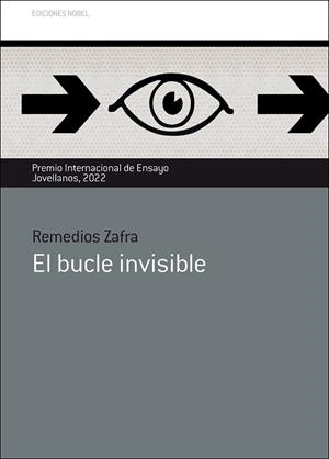 El bucle invisible | 9788484597643 | ZAFRA ALCARAZ, REMEDIOS