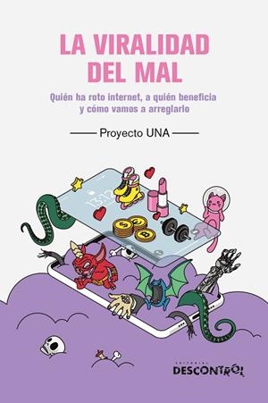 La viralidad del mal | 9788418283758 | Una, Proyecto