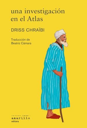 Una investigación en el Atlas | 9788412889741 | Chraïbi, Driss
