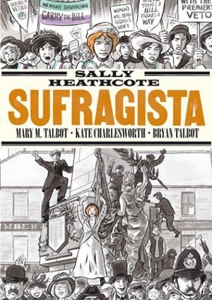 Sally Heathcote, Sufragista | 9788415724957 | Charlesworth, Kate