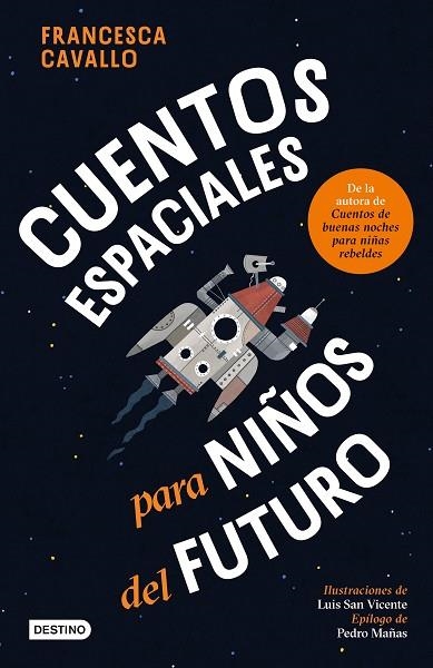 Cuentos espaciales para niños del futuro | 9788408309390 | Cavallo, Francesca