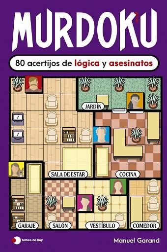 Murdoku: 80 acertijos de lógica y asesinatos | 9791387869380 | Garand, Manuel
