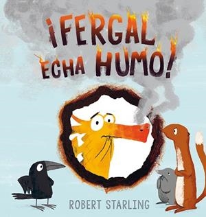 ¡Fergal echa humo! | 9788491451402 | STARLING, ROBERT