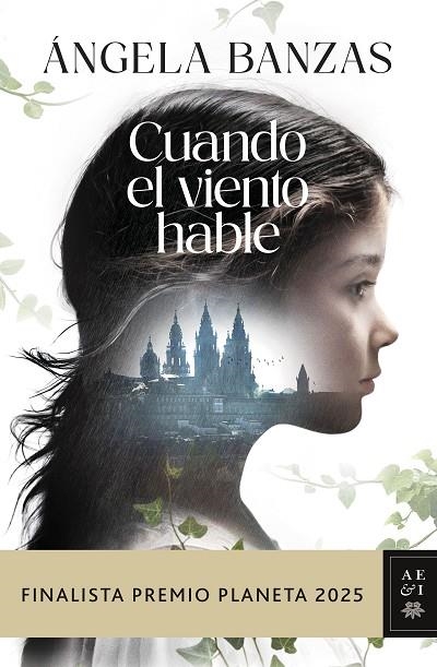 Cuando el viento hable | 9788408311638 | Banzas, Ángela