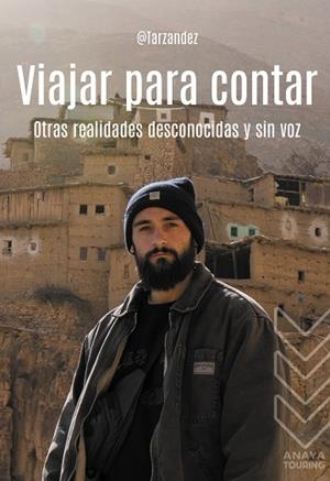 Viajar para contar | 9788491589242 | Hernández Cremades, Alex