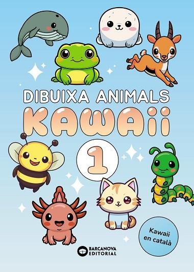 Dibuixa animals kawaii 1 | 9788448967208 | Mercieslivres
