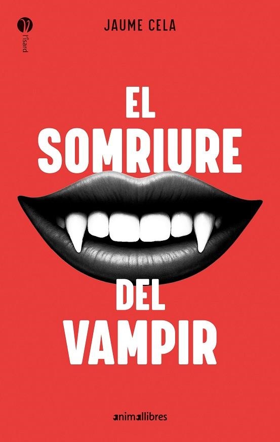 El somriure del vampir | 9788410302211 | Jaume Cela