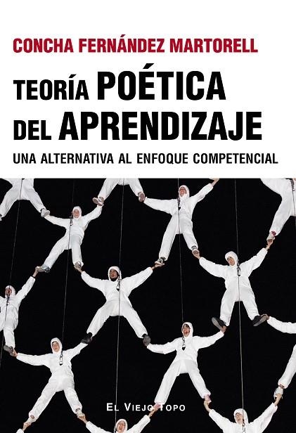 Teoría poética del aprendizaje | 9788410328556 | Fernández Martorell, Concha