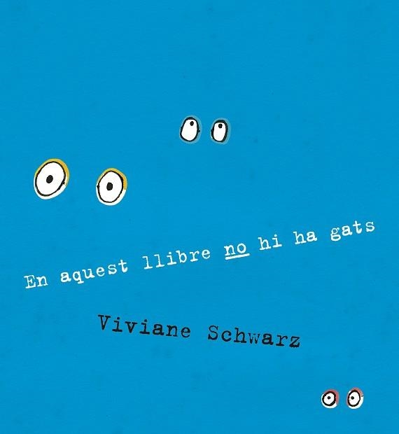En aquest llibre no hi ha gats | 9788410406919 | Viviane Schwarz