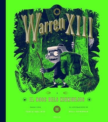 Warren XIII i el bosc dels xiuxiuejos | 9788447953288 | del Rio, Tania