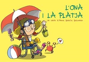 L'Ona i la platja | 9788412216219 | Garcia Galceran, Anna / Turu Sánchez, Joan