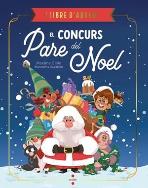 El concurs del Pare Noel | 9788466159234 | Gillio, Maxime
