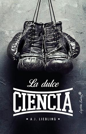 La dulce ciencia | 9788494808654 | , Liebling A.J.