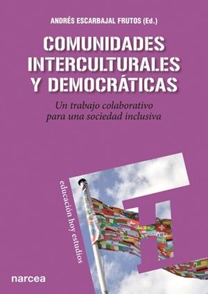 Comunidades interculturales y democráticas | 9788427720831 | Escarbajal Frutos, Andrés