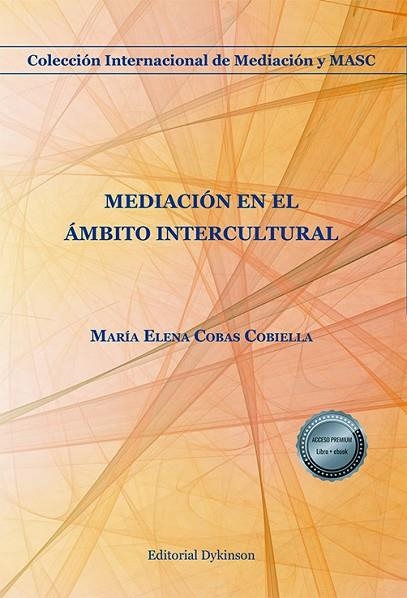 Mediación en el ámbito intercultural | 9788410705036 | Cobas Cobiella, María Elena