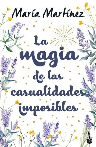 La magia de las casualidades imposibles | 9788408310570 | Martínez, María