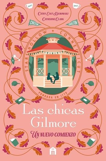 Las chicas Gilmore | 9791259577559 | Clark, Catherine / Dubowski, Cathy East