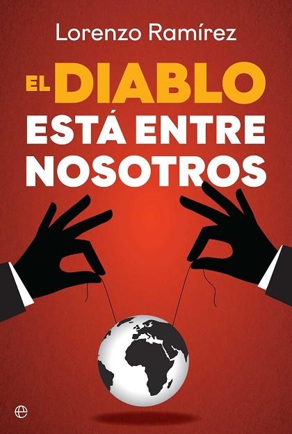 El diablo está entre nosotros | 9788410941816 | Ramírez, Lorenzo