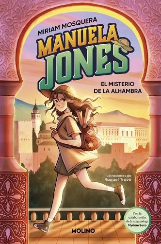 Manuela Jones 1 - El misterio de la Alhambra | 9788427225985 | Mosquera, Miriam / Seco Álvarez, Myriam