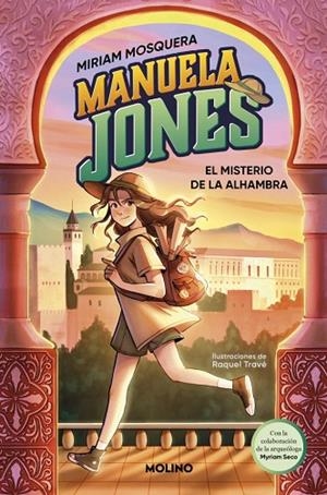 Manuela Jones 1 - El misterio de la Alhambra | 9788427225985 | Mosquera, Miriam / Seco Álvarez, Myriam